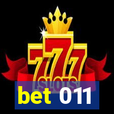 bet 011